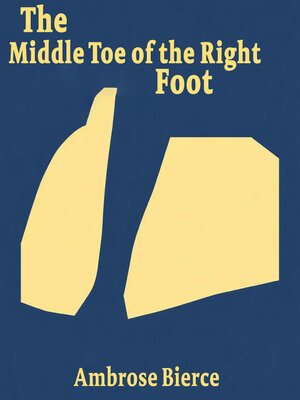 cover image of The Middle Toe of Right Foot